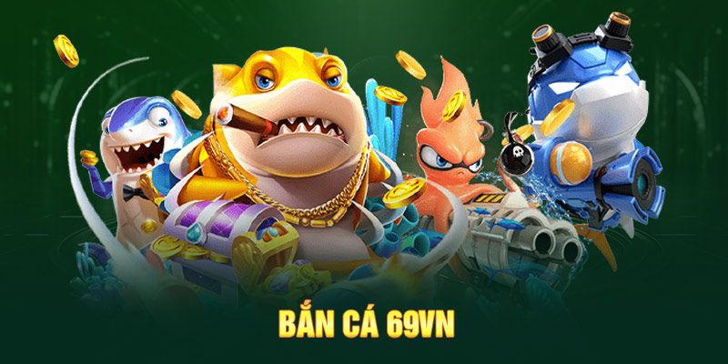 Bắn cá 69VN có nhiều chế độ đa dạng Bắn cá 69VN có nhiều chế độ đa dạng