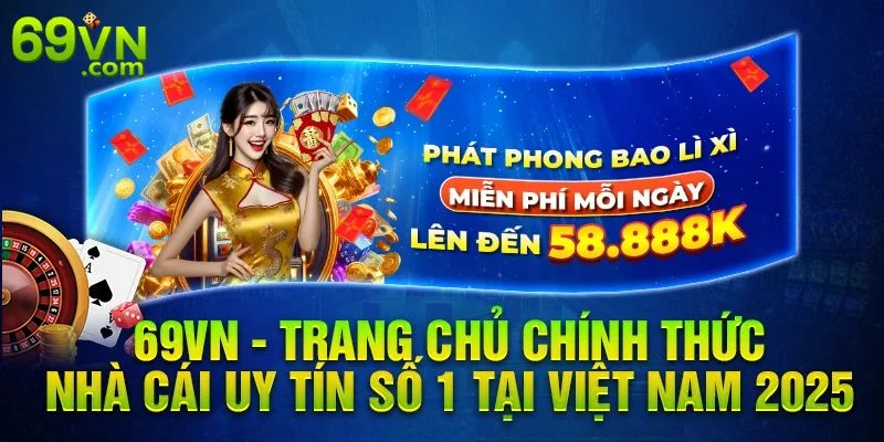 69VN Stoneleighs | Link Vào 69VN Chính Thức Mới Nhất 2025 Nhà cái 69 VN rất uy tín và minh bạch về hoạt động.