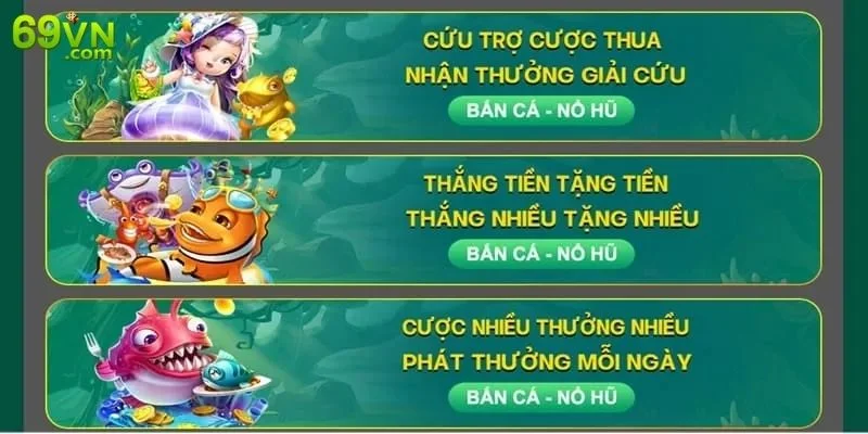 Khuyến Mãi Game Bắn Cá - Cơ Hội Nhận Thưởng Có 1-0-2 Chơi càng nhiều nhận khuyến mãi game bắn cá 69VN càng vui.